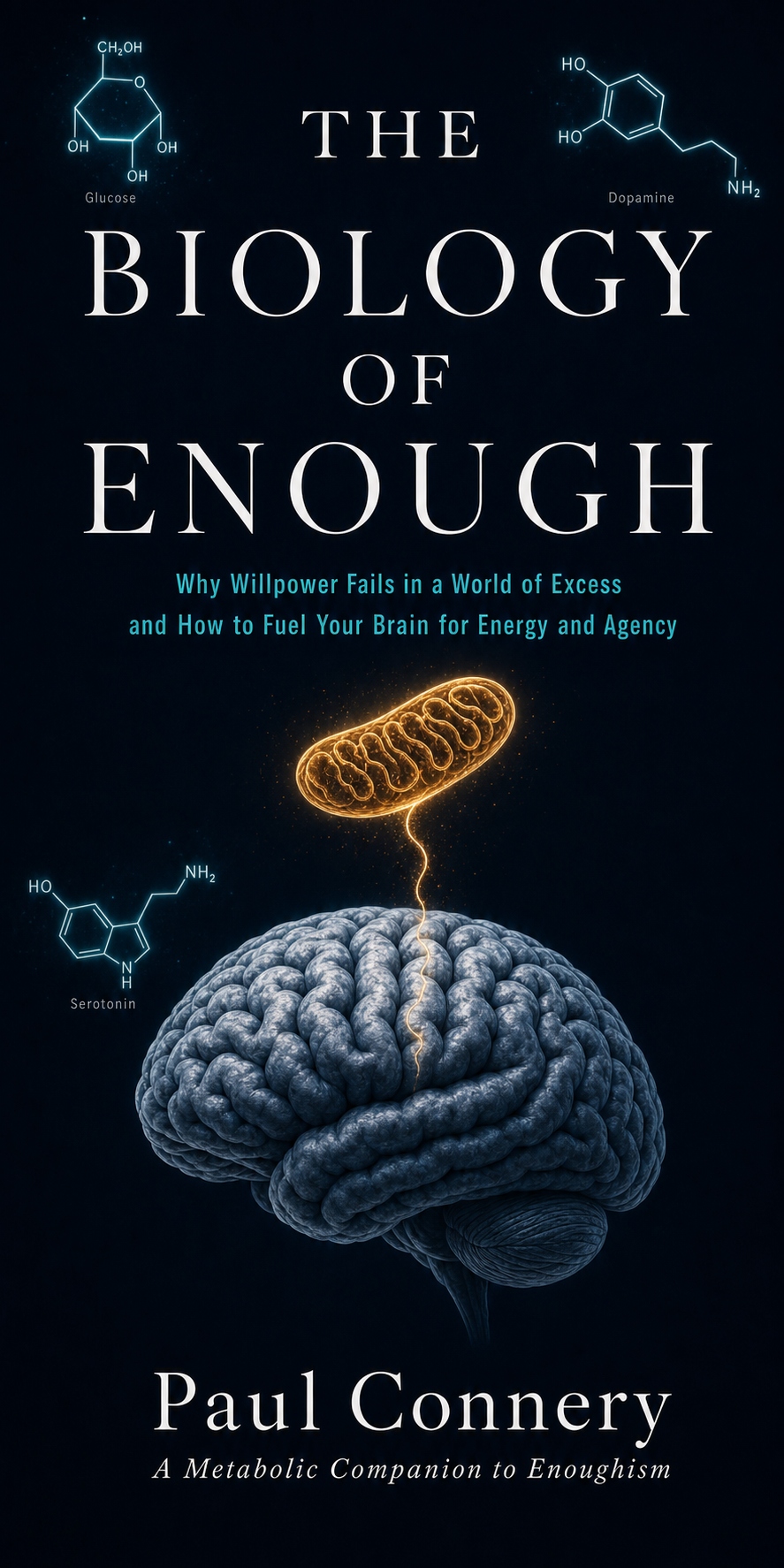 Book cover for The Biology of Enough, by Paul Connery